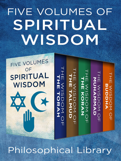 Title details for Five Volumes of Spiritual Wisdom by Philosophical Library - Available